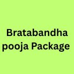 Bratabandha pooja Package